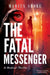 The Final Messenger