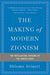 The Making of Modern Zionism, Revised Edition