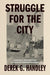 Struggle for the City