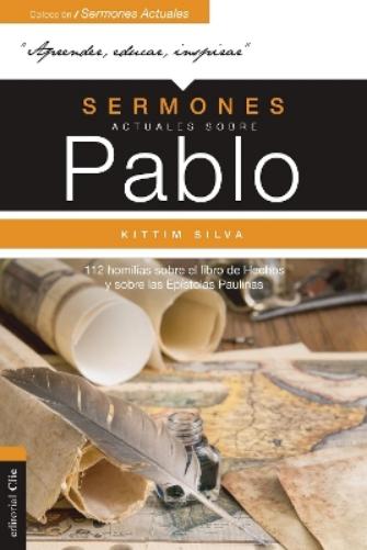 Sermones Actuales Sobre Pablo