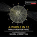Mikael Ayrapetyan: A Whole in 12 - Miniatures for Piano