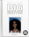 BIG SHOTS!! Volume Two: More Shots From the Worlds of Music, Fashion and Beyond
