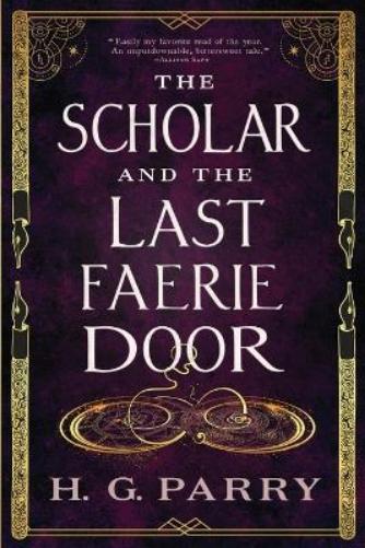 The Scholar and the Last Faerie Door