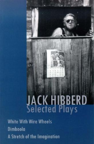 Jack Hibberd: Selected plays