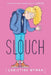 Slouch