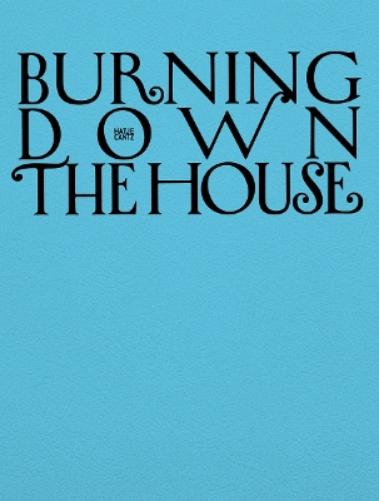 Burning Down the House (Bilingual edition)