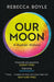 Our Moon