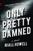 Only Pretty Damned