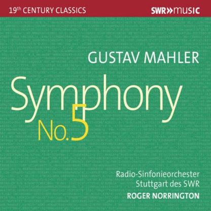 Gustav Mahler: Symphony No. 5