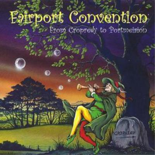 From Cropredy to Portmeirion
