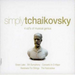 Simply Tchaikovsky