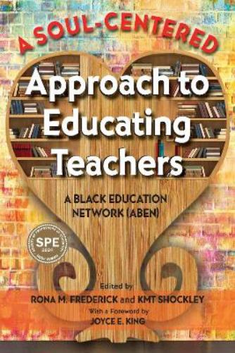 A Soul-Centered Approach to Educating Teachers