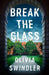 Break the Glass