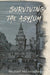 Surviving the Asylum
