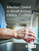 Infection Control in Small Animal Clinical Practice