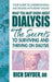What You Must Know About Dialysis