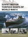 Soviet Motor Torpedo Boats of World War II