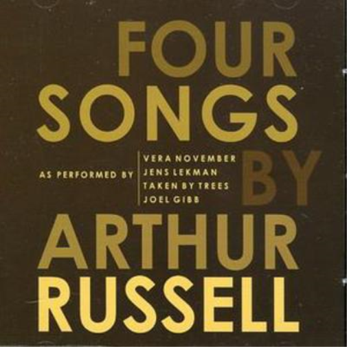 Four Songs By Arthur Russell