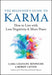 The Beginner’s Guide to Karma
