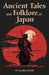 Ancient Tales and Folklore of Japan (Arcturus World Mythology