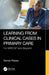 Learning from Clinical Cases in Primary Care