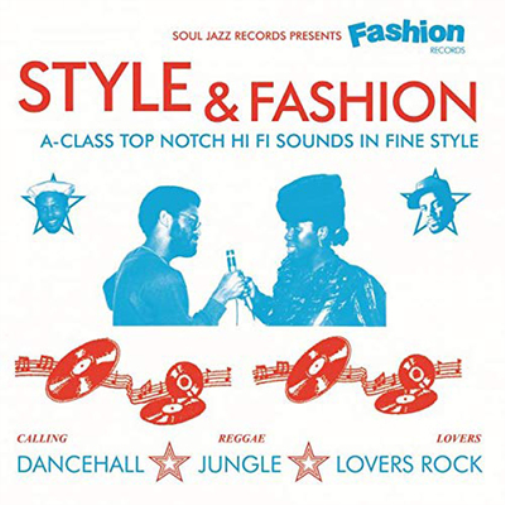 Style & Fashion: Soul Jazz Records Presents Fashion Records