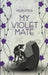 My Violet Mate