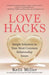 Love Hacks