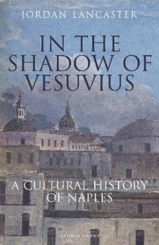 In the Shadow of Vesuvius