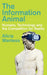 The Information Animal