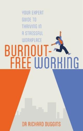 Burnout-Free Working