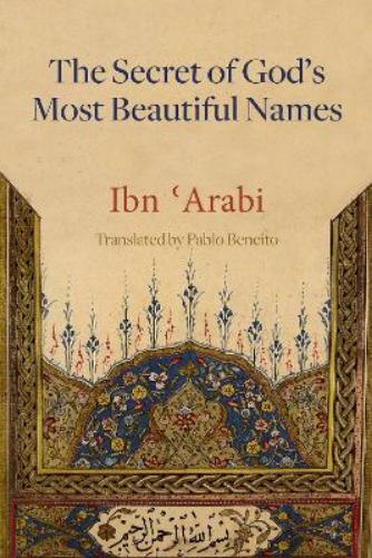 The Secret of God's Most Beautiful Names