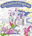 Enchanted Kingdom: A Colour-by-Numbers Adventure