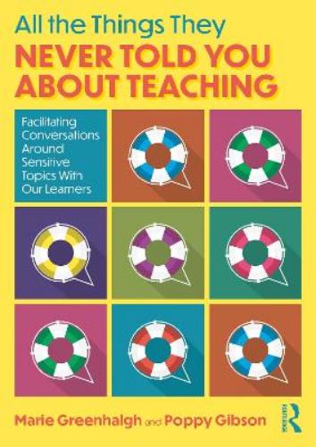 All the Things They Never Told You About Teaching