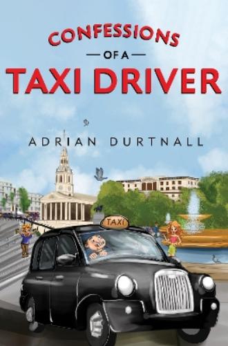 Confessions of a Taxi Driver