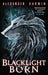 Blacklight Born