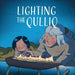 Lighting the Qulliq: English Edition (Nunavummi Reading Series