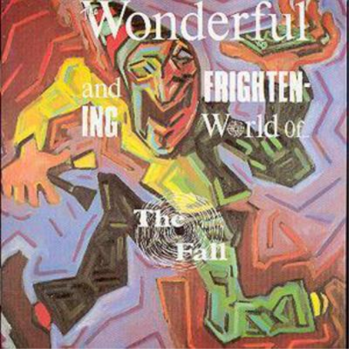 The Wonderful and Frightening World of the Fall
