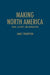 Making North America