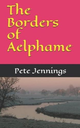 The Borders of Aelphame