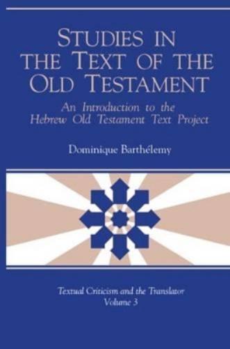 Studies in the Text of the Old Testament