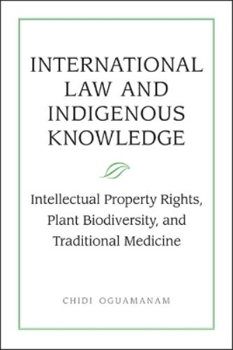 International Law and Indigenous Knowledge