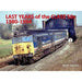 Last Years of the Class 50s 1980 - 1994