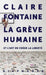 La Grève humaine