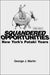 Squandered Opportunities – New York`s Pataki Years