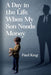 A Day in the Life When My Son Needs Money