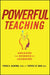 Powerful Teaching