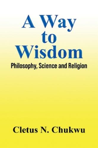 A Way to Wisdom