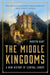 The Middle Kingdoms
