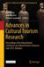 Advances in Cultural Tourism Research